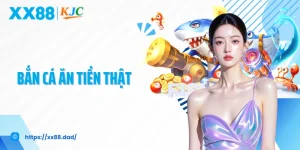Bắn Cá Ăn Tiền Thật