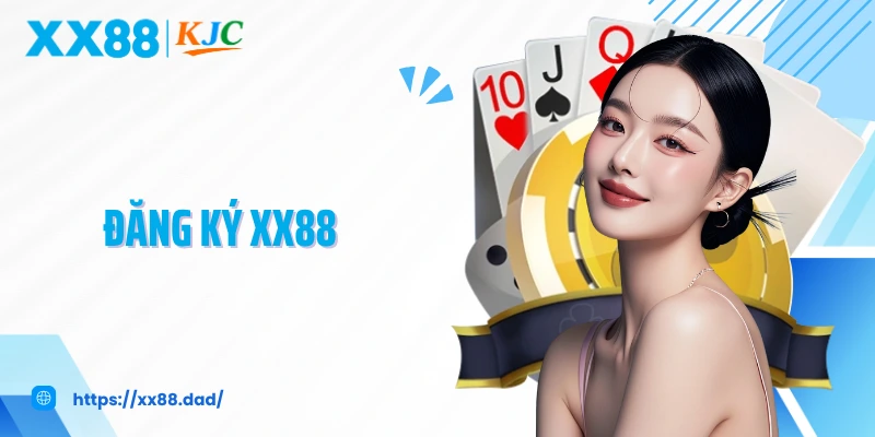 Đăng Ký XX88